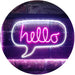 Hello Quote Bubble LED Light Sign - Way Up Gifts