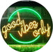 Good Vibes Only Circle LED Light Sign - Way Up Gifts