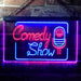 Comedy Show LED Light Sign - Way Up Gifts