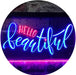 Hello Beautiful LED Light Sign - Way Up Gifts