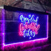 You Look Beautiful Today LED Light Sign - Way Up Gifts