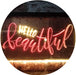 Hello Beautiful LED Light Sign - Way Up Gifts
