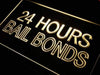 24 Hours Bail Bonds LED Light Sign - Way Up Gifts