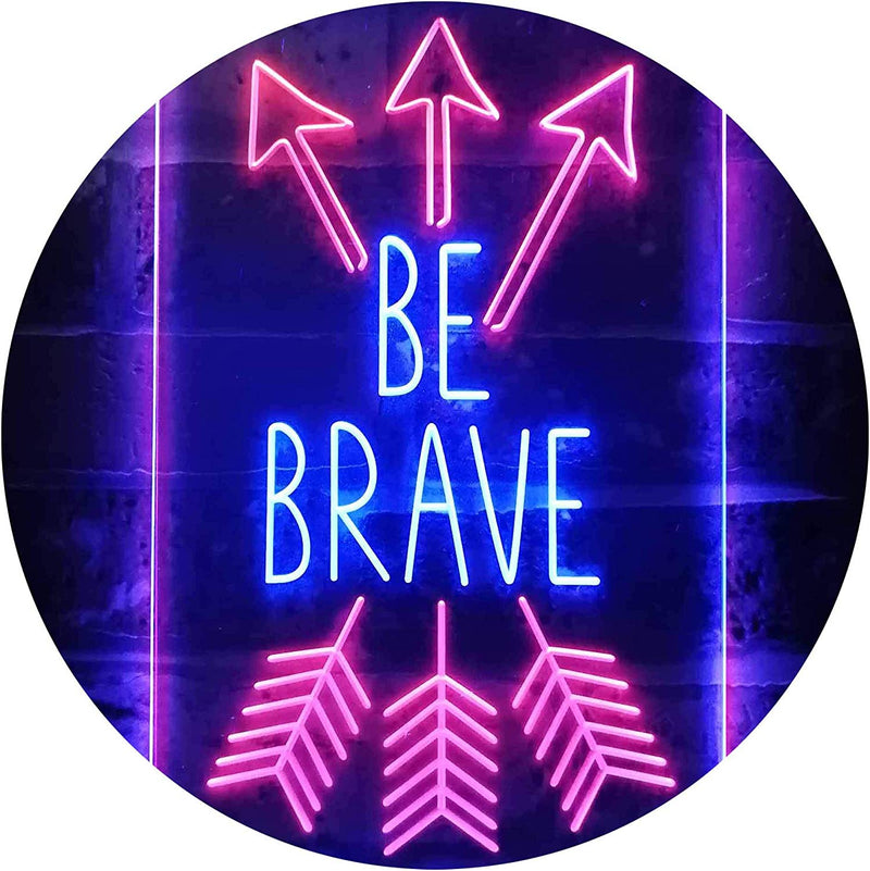 Arrows Be Brave LED Light Sign - LED Gift Works