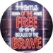 USA Home of The Free Because of The Brave LED Light Sign - Way Up Gifts