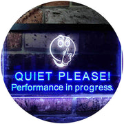 Quiet Please Performance in Progress LED Light Sign - LED Gift Works