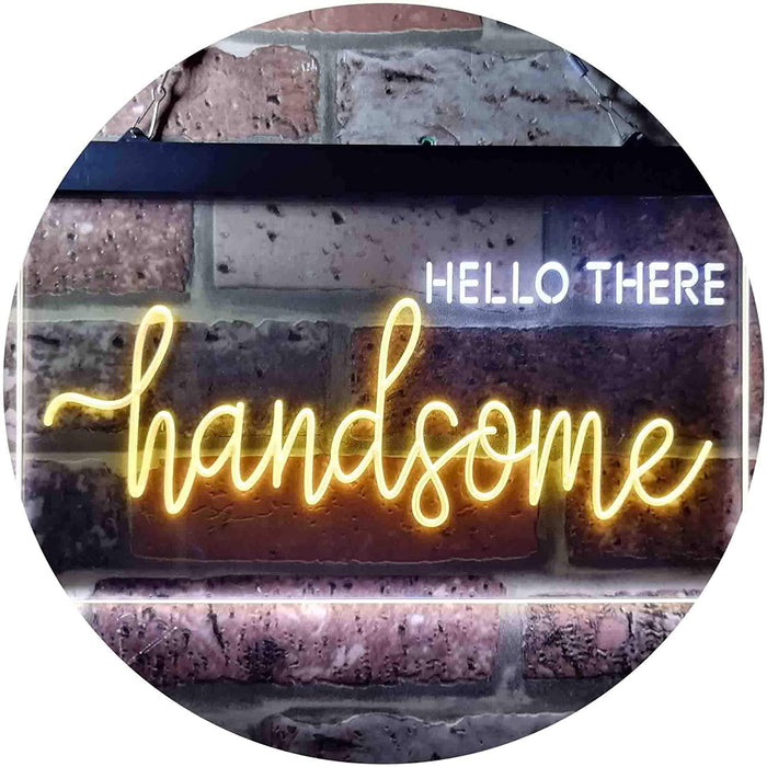 Boyfriend Gift Quote Hello There Handsome LED Light Sign - Way Up Gifts