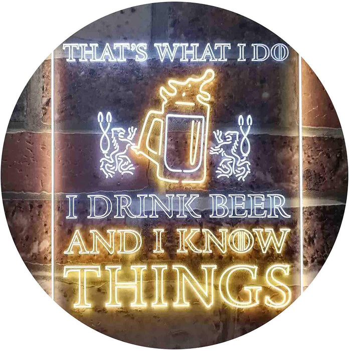 I Drink Beer and I Know Things Funny LED Light Sign - Way Up Gifts
