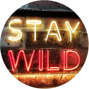 Stay Wild LED Light Sign - LED Gift Works