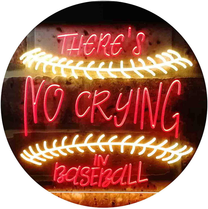 There is No Crying in Baseball Quote LED Light Sign - Way Up Gifts