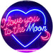 I Love You to The Moon LED Light Sign - Way Up Gifts