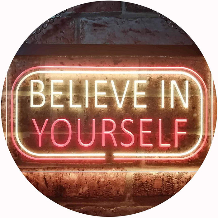 Motivational Quote Believe In Yourself LED Light Sign - Way Up Gifts
