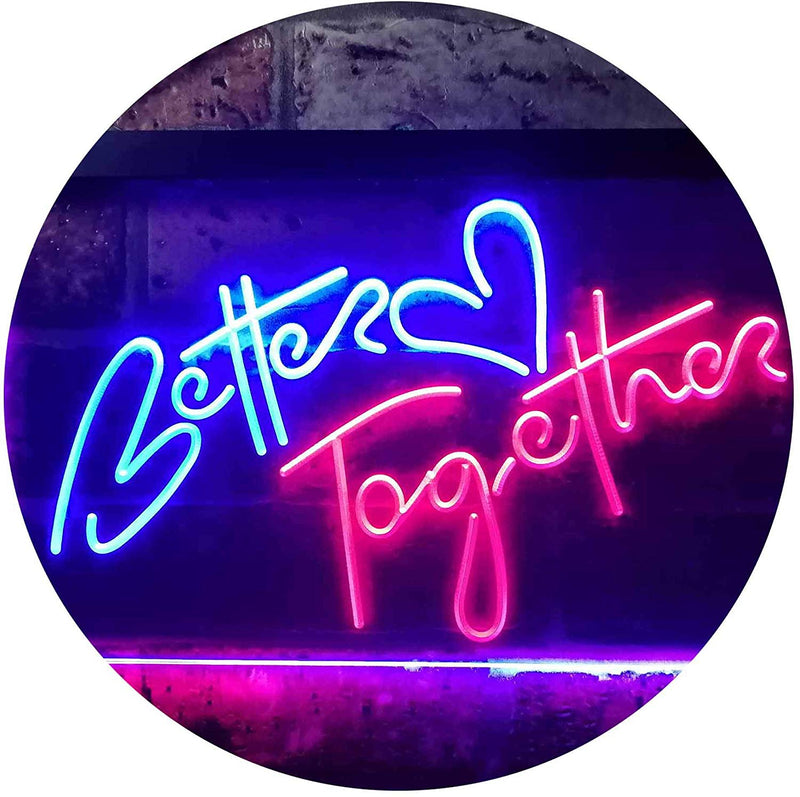 Love Heart Better Together LED Light Sign - LED Gift Works