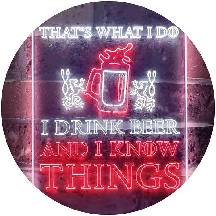 I Drink Beer and I Know Things Funny LED Light Sign - Way Up Gifts