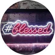 Hashtag Blessed LED Light Sign - LED Gift Works