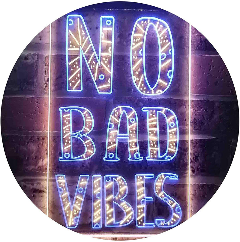 No Bad Vibes LED Light Sign - LED Gift Works