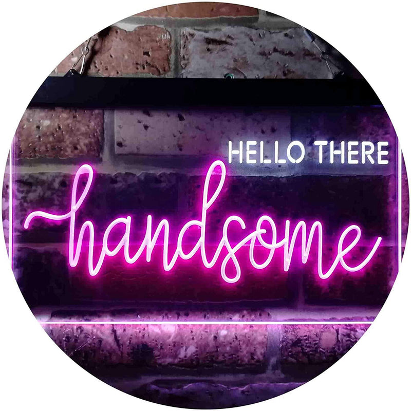 Boyfriend Gift Quote Hello There Handsome LED Light Sign - LED Gift Works