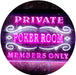 Private Poker Room Members Only LED Light Sign - Way Up Gifts
