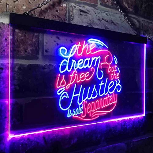 Dream Free Hustle Sold Separately LED Light Sign - LED Gift Works