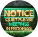 Quiet Please Meeting in Progress LED Light Sign - Way Up Gifts