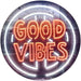 Good Vibes LED Light Sign - Way Up Gifts