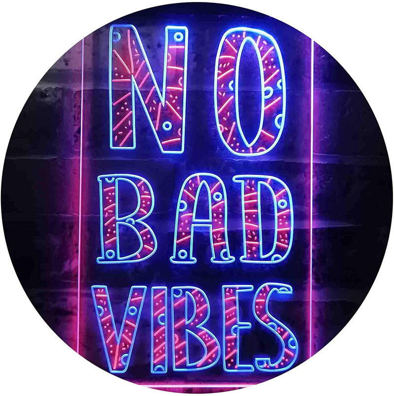 No Bad Vibes LED Light Sign - LED Gift Works