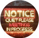 Quiet Please Meeting in Progress LED Light Sign - Way Up Gifts