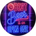 Best Beer is an Open One LED Light Sign - Way Up Gifts