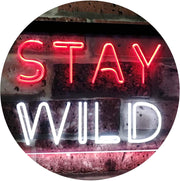 Stay Wild LED Light Sign - LED Gift Works