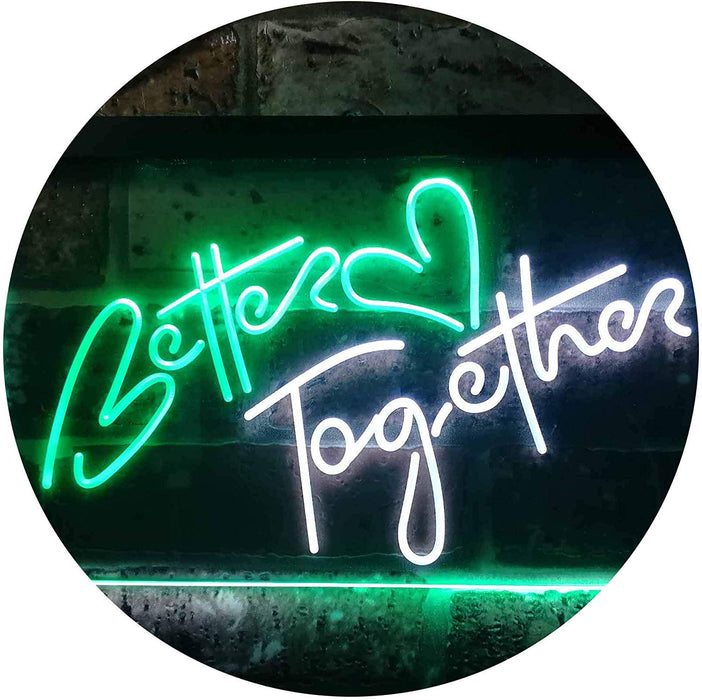 Love Heart Better Together LED Light Sign - Way Up Gifts