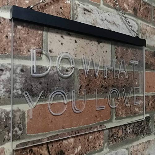 Motivational Quote Do What You Love LED Light Sign - Way Up Gifts