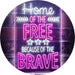 USA Home of The Free Because of The Brave LED Light Sign - Way Up Gifts