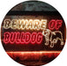 Beware of Bulldog LED Light Sign - Way Up Gifts
