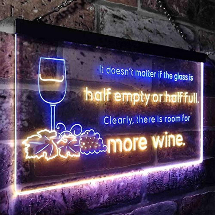 Funny Alcohol Quote Drinking Half Empty Full Wine Bar LED Light Sign - Way Up Gifts