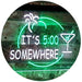 Cocktails It's Five O'Clock Somewhere LED Light Sign - Way Up Gifts