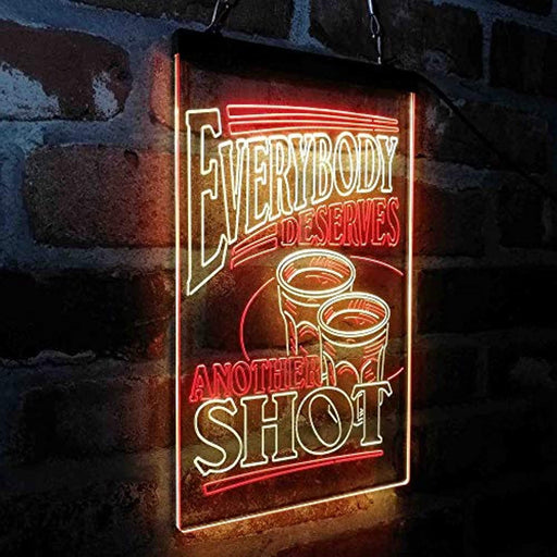 Everybody Deserves Another Shot Home Bar Humor Quote LED Light Sign - LED Gift Works