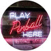 Arcade Game Room Play Pinball Here LED Light Sign - Way Up Gifts
