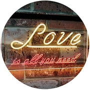 Love is All You Need LED Light Sign - LED Gift Works