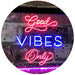 Good Vibes Only LED Light Sign - Way Up Gifts