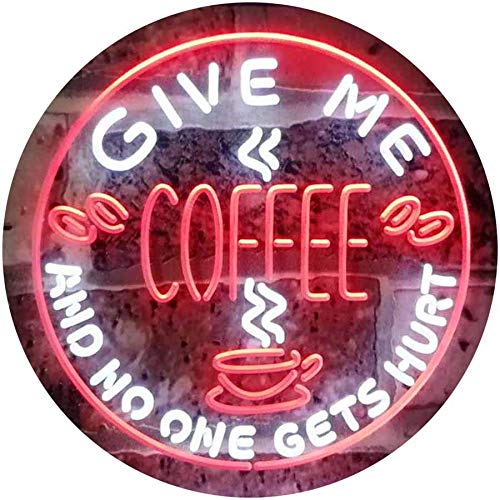 Give Me Coffee LED Light Sign - LED Gift Works
