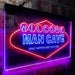 Man Cave Welcome What Happens Here Stays Here LED Light Sign - Way Up Gifts