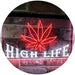 Marijuana Weed Leaf High Life LED Light Sign - Way Up Gifts