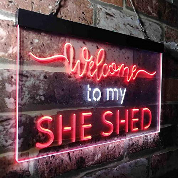Welcome to My She Shed Woman Cave LED Light Sign - Way Up Gifts