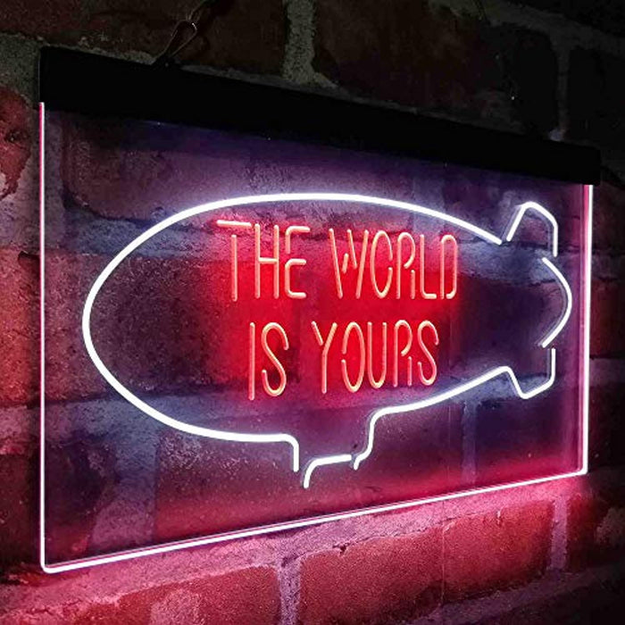 The World is Yours Blimp LED Light Sign - Way Up Gifts