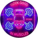 No Pain No Gain I Look Good in Muscles Weight Train Gym Fitness LED Light Sign - Way Up Gifts