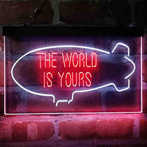 The World is Yours Blimp LED Light Sign - Way Up Gifts