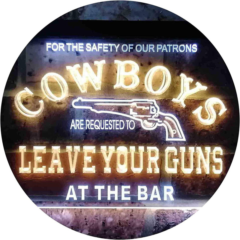 Cowboys Leave Guns Bar Western Decor LED Light Sign - LED Gift Works