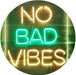 No Bad Vibes Room Display LED Light Sign - Way Up Gifts