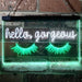 Eyelash Hello Gorgeous LED Light Sign - Way Up Gifts