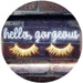 Eyelash Hello Gorgeous LED Light Sign - Way Up Gifts